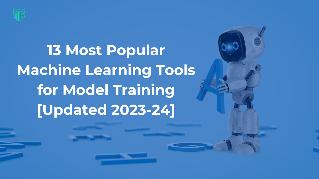 Machine Learning Tools